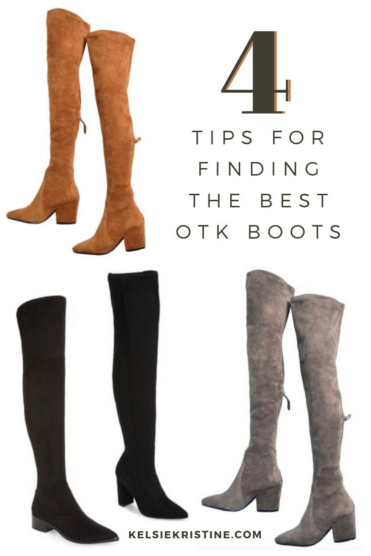 4 Tips for Finding the Right Pair of OTK Boots Kelsie Kristine