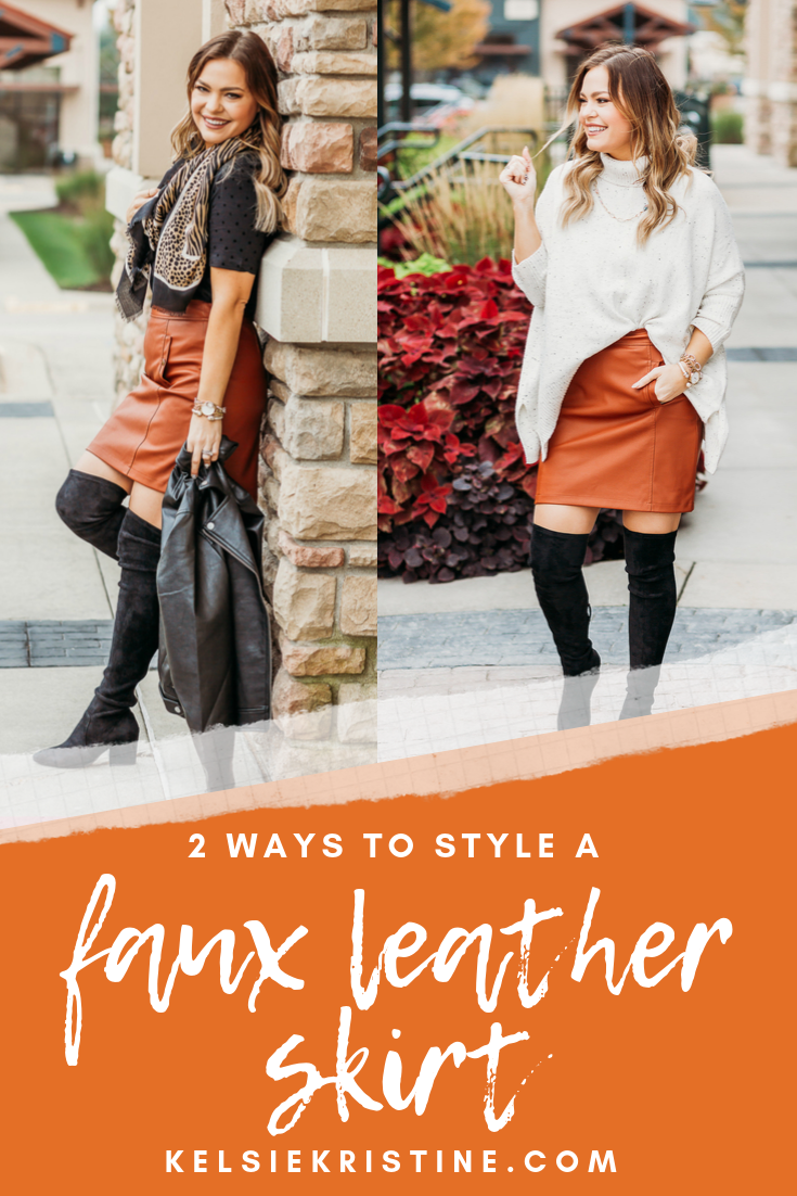 3 Ways to Wear a Faux Leather Skirt · The RELM & Co