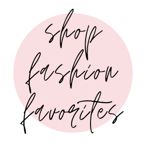 Fashion Favorites